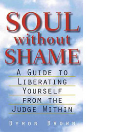 Soul without Shame by Byron Brown